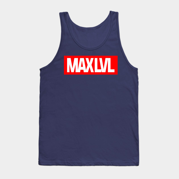 MAX LVL